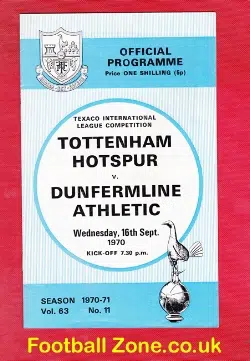 Tottenham Hotspur v Dunfermline Athletic 1970 - Texaco Cup