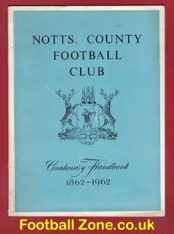 Notts County Centenary Handbook 1862 - 1962