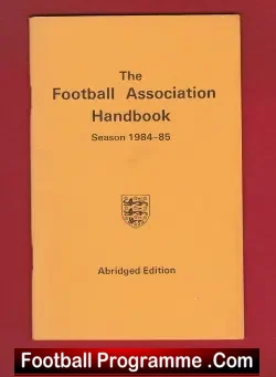 Football Association Handbook 1984 - 1985 - football memorabilia
