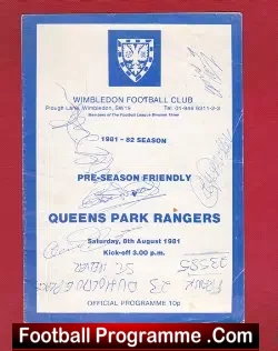 Wimbledon v QPR 1981 - Multi Signed Autographs - football programme
