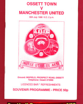 Ossett Town v Manchester United 1988 – West Yorkshire