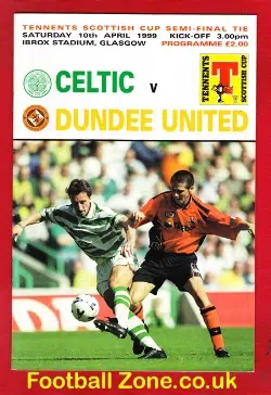 Glasgow Celtic v Dundee United 1999 - Scottish Cup Semi Final
