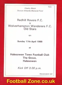 Redhill Rovers v Wolves Old Stars 1988 – Duncan Edwards Memorial