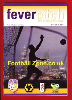 Perth Glory v Wolves 2009 - Fulham Queensland - Australia