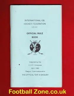 International Ice Hockey Federation Official Rule Book 1985