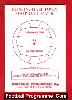 Buckingham Town v Holbeach United 1976 - First Match - football programme