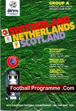 Euro 96 Holland v Scotland + Switzerland Netherlands 1996 - football programme