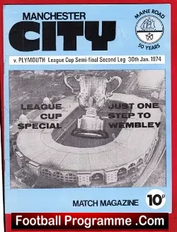 Manchester City v Plymouth Argyle 1974 – LC Semi Final 2nd Leg