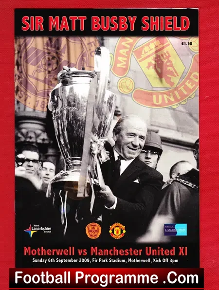 Motherwell v Manchester United 2009 – Sir Matt Busby Shield