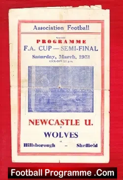 Newcastle United v Wolves 1951 - FA Cup Semi Final Pirate - football programme