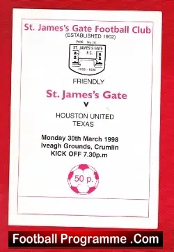 St James's Gate v Houston United 1998 - Texas USA America - football programme