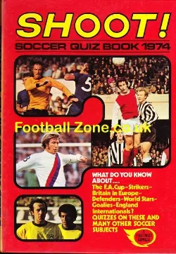 Shoot Football Annual Soccer Quiz Book 1974