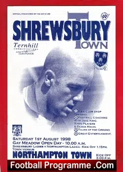 Shrewsbury Town v Northampton Town 1998 – Pre Season Friendly