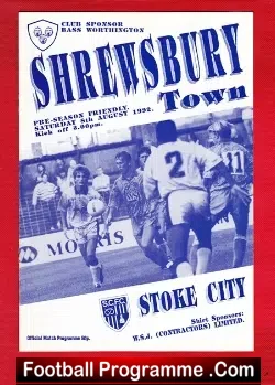 Shrewsbury Town v Stoke City 1992 - Pre Season Friendly - football programme