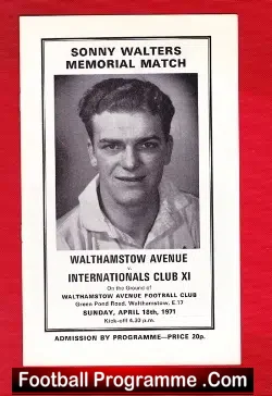 Sonny Walters Testimonial Benefit Match Walthamstow Avenue 1971 - football programme