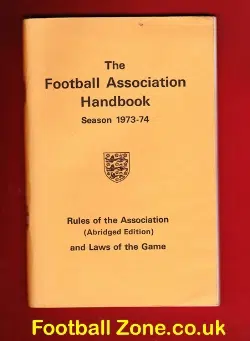 FA Football Rules Of Association Laws Of Game Book 1973 - 1974
