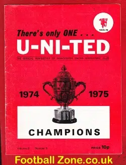 Manchester United There's Only One United Newsletter 1974 - 1975