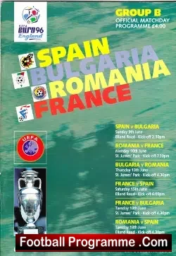 Euro 96 France v Spain 1996 Bulgaria Romania England 1996 - football programme