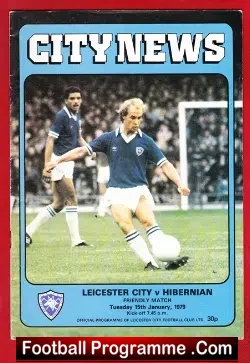 Leicester City v Hibernian Hibs 1979 - Friendly Game George Best - football programme