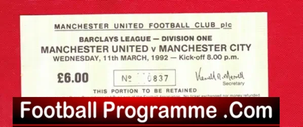 Manchester United v Manchester City 1992 – Man Utd Tickets