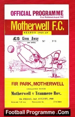 Motherwell v Tranmere Rovers 1968 – Challenge Match