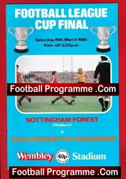 Nottingham Forest v Wolves 1980 – League Cup Final Wembley