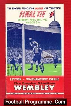 Walthamstow Avenue v Leyton 1952 - Amateur Cup Final - football programme