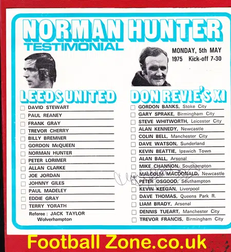 Norman Hunter Testimonial Leeds United + Team Sheet Signed