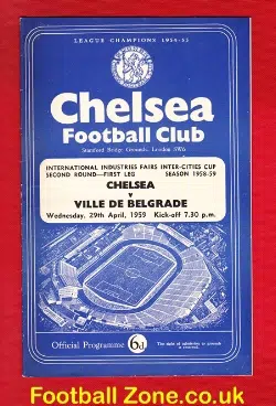 Chelsea v Ville De Belgrade 1959 - Fairs Cup