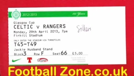 Glasgow Celtic v Glasgow Rangers 2013 - Football Ticket