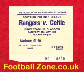 Glasgow Rangers v Glasgow Celtic 1983 - Football Ticket