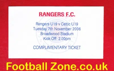 Glasgow Rangers v Glasgow Celtic 2006 - Football Ticket U19