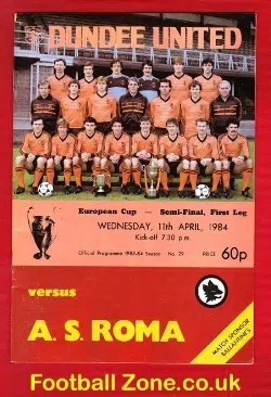 Dundee United v Roma 1984 – European Cup Semi Final