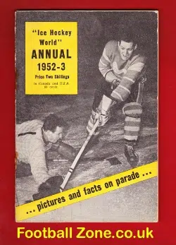 Ice Hockey World Annual Book 1952 - 1953