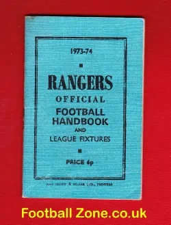 Glasgow Rangers Football Club Yearbook Handbook 1973 - 1974