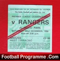 Glasgow Celtic v Glasgow Rangers 1984 – Football Ticket