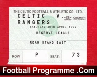 Glasgow Celtic v Glasgow Rangers 1994 – Football Ticket