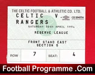 Glasgow Celtic v Glasgow Rangers 1994 – Football Ticket