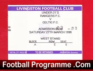 Glasgow Celtic v Glasgow Rangers 1999 – Ticket U21 at Livingston