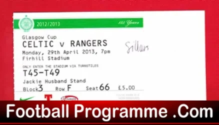 Glasgow Celtic v Glasgow Rangers 2013 – Football Ticket