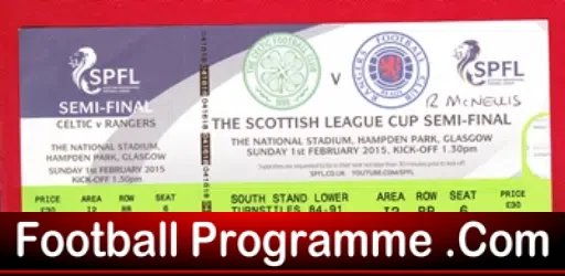 Glasgow Celtic v Glasgow Rangers 2015 – Football Ticket