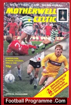 Motherwell v Glasgow Celtic 1985 - Semi Final Multi Autographed - football programme