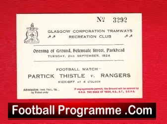 Partick Thistle v Glasgow Rangers 1924 – Ground Opening RARE