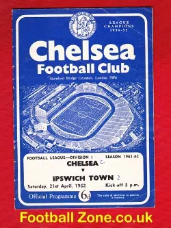 Chelsea v Ipswich Town 1962 – Tractor Boys League Champions