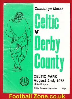 Glasgow Celtic v Derby County 1975 – Challenge Match