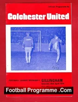 Colchester United v Gillingham 1974 - football programme