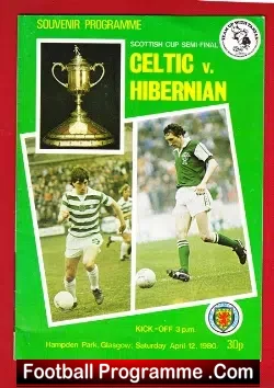 Glasgow Celtic v Hibernian Hibs 1980 - George Best Semi Final - football programme