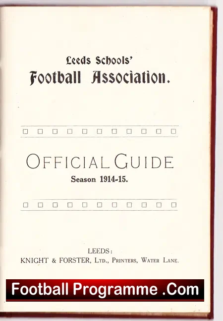 Leeds Schools Football Association Members Ticket Book 1914 – 15