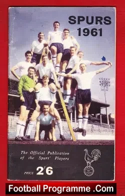 Tottenham Hotspur Official Spurs Publication Of The Players 1961