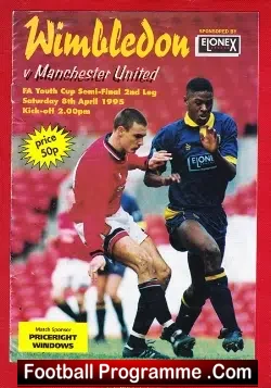 Wimbledon v Manchester United 1995 - FA Youth Cup Semi Final 2nd - football programme